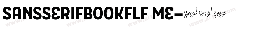 SansSerifBookFLF Me字体转换 SansSerifBookFLF Me字体转换